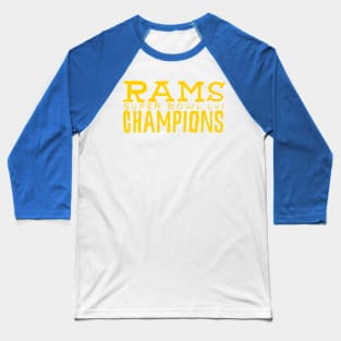 Los Angeles Raaaams 25 champions Baseball T-Shirt